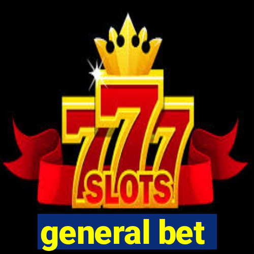 general bet
